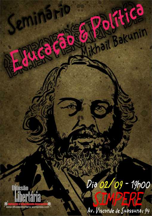 Bicentenário de Bakunin Educação